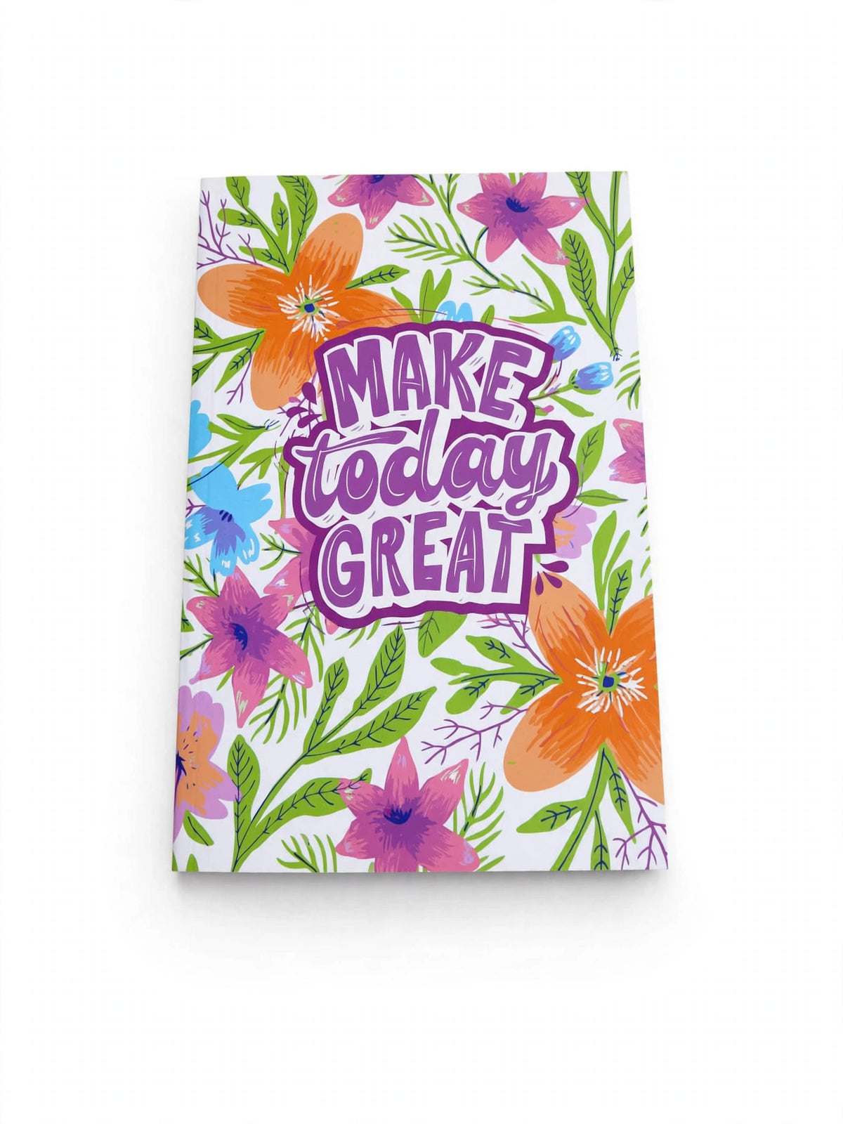 Make Today Great – Floral Motivational A5 Diary